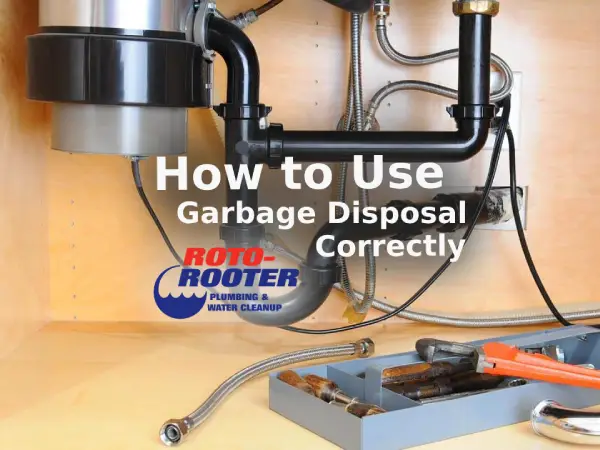 How to Use Garbage Disposal Correctly - Roto-Rooter Jackson TN